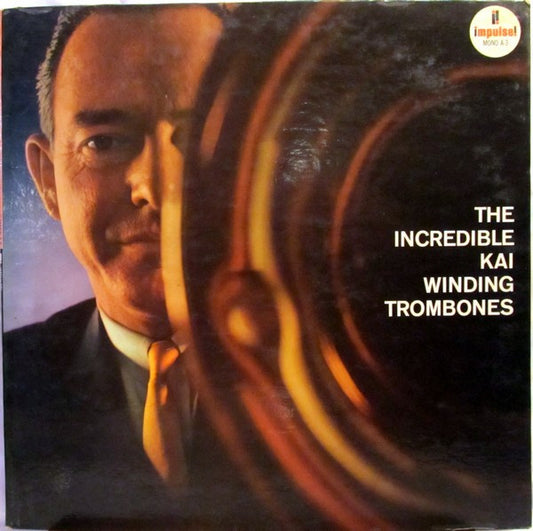 The Incredible Kai Winding Trombones – S/T LP (Mono)