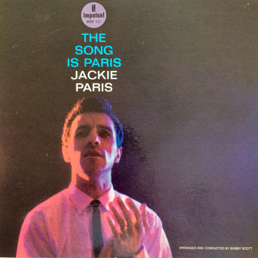 Jackie Paris - The Song Is Paris LP