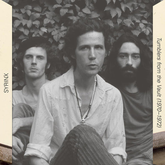 Syrinx – Tumblers From The Vault (1970-1972) 3LP