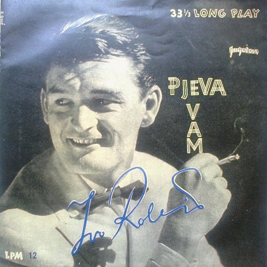 Ivo Robić – Pjeva Vam Ivo Robić 10"