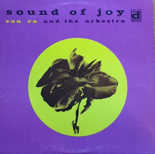 Sun Ra And The Arkestra - Sound Of Joy LP