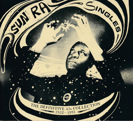 Sun Ra – Singles (The Definitive 45s Collection 1952–1991) CD