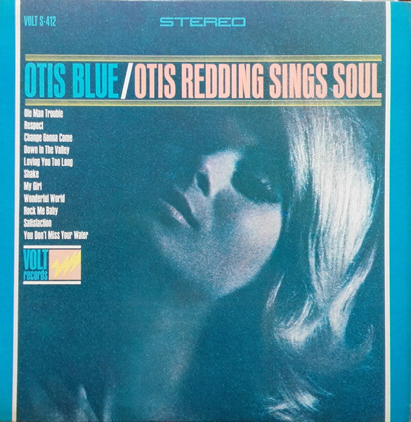 Otis Redding – Otis Blue / Otis Redding Sings Soul (1965 Stereo/Preswell pressing) LP