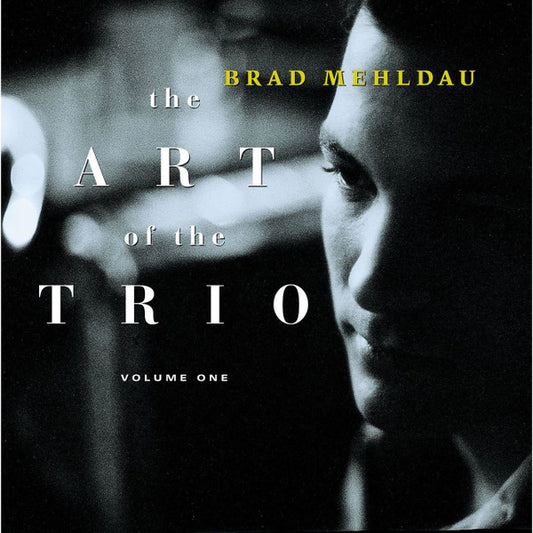 Brad Mehldau – The Art Of The Trio, Volume One CD