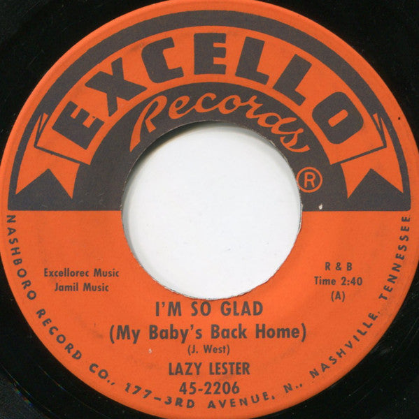 Lazy Lester – I'm So Glad (My Baby's Back Home) / Whoa Now 7"