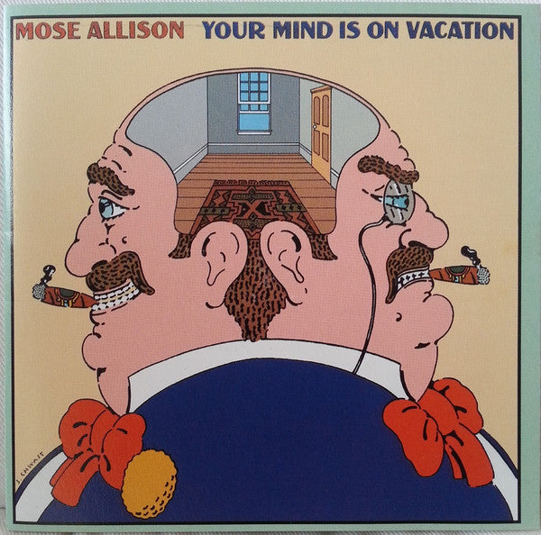 Mose Allison – Your Mind Is On Vacation CD