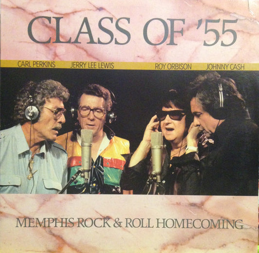Class Of '55 – Memphis Rock & Roll Homecoming LP