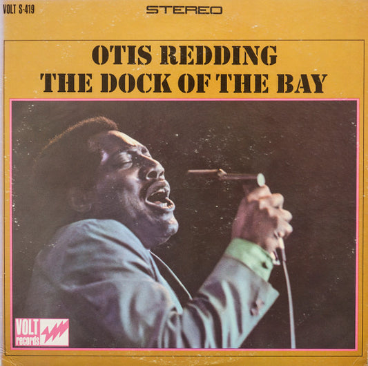 Otis Redding – The Dock Of The Bay (OG Press) LP