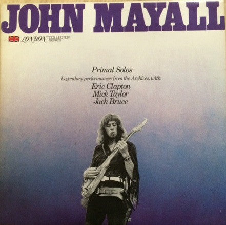 John Mayall - Primal Solos LP