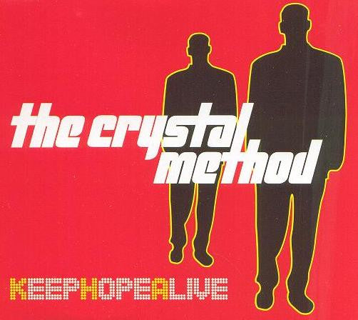 The Crystal Method – Keep Hope Alive CD