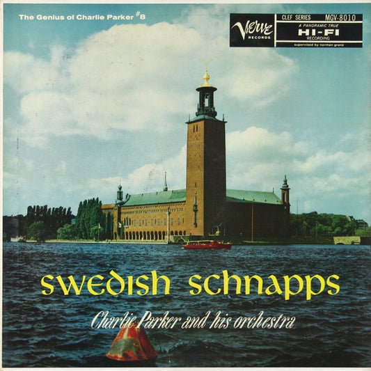 Charlie Parker And His Orchestra – Swedish Schnapps LP