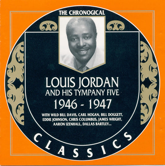 Louis Jordan And His Tympany Five – 1946-1947 CD