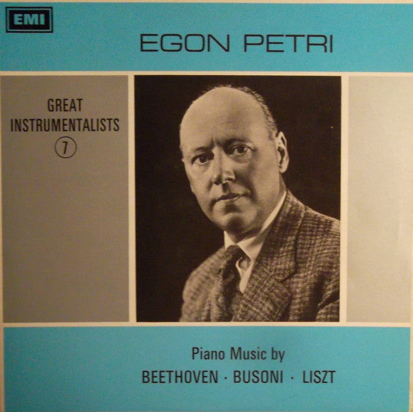 Egon Petri - Piano Music By Beethoven - Busoni - Liszt LP