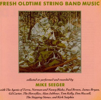 Mike Seeger - Fresh Oldtime String Band Music on Demand CD