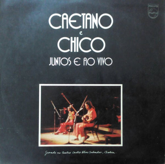 Caetano Veloso & Chico Buarque - Juntos Y En Vivo LP