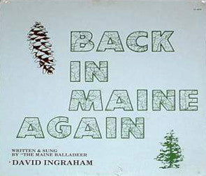 David Ingraham – Back In Maine Again LP