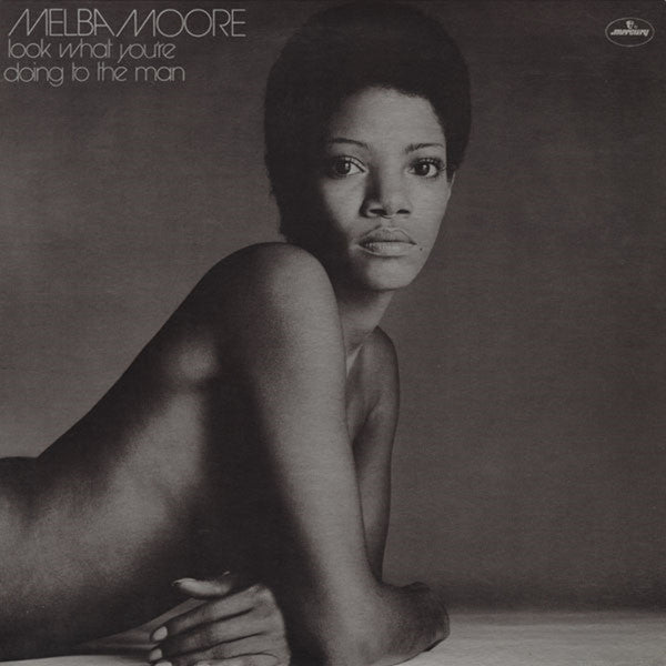 Melba Moore – Look What You're Doing To The Man LP