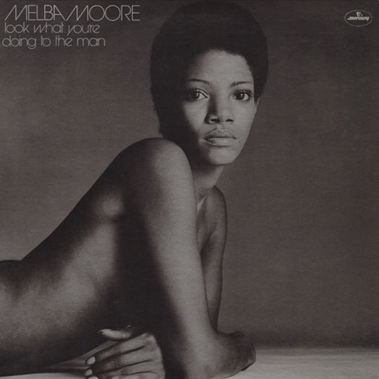 Melba Moore – Look What You're Doing To The Man LP
