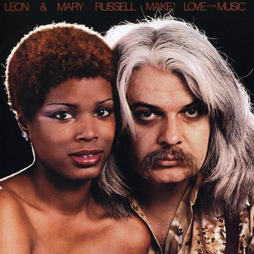 Leon & Mary Russell – Make Love To The Music LP