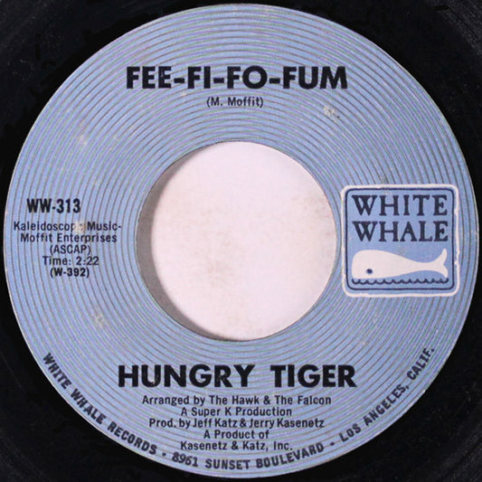 Hungry Tiger - Fee-Fi-Fo-Fum 7"