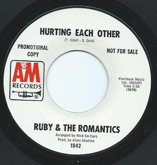 Ruby And The Romantics - Hurting Each Other 7"