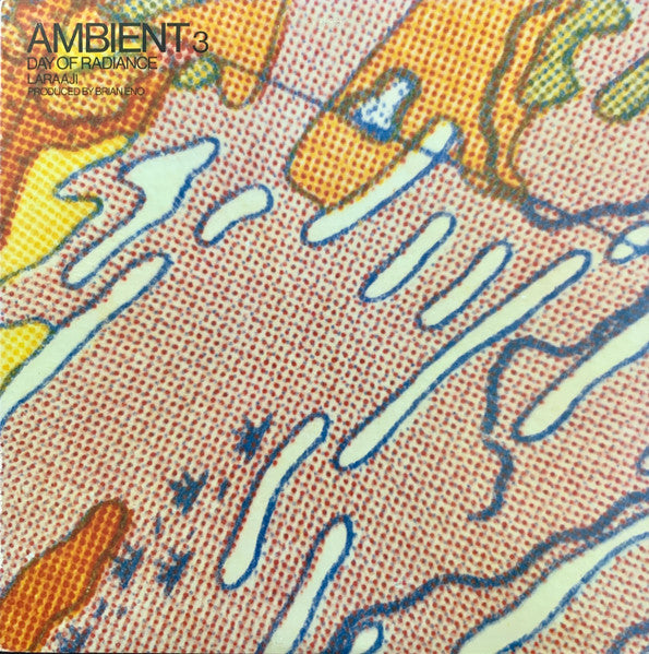 Brian Eno – Ambient 3 (Day Of Radiance)