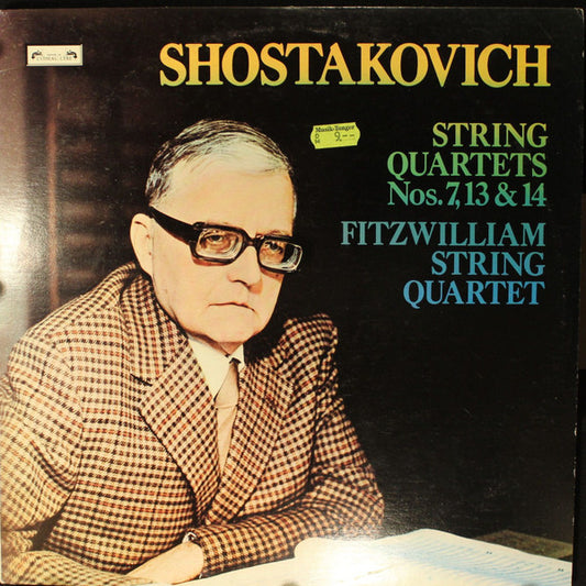 Shostakovich - Fitzwilliam String Quartet – String Quartets Nos. 7, 13 & 14 LP