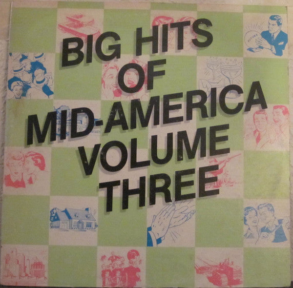 Various – Big Hits Of Mid-America Volume Three 2LP