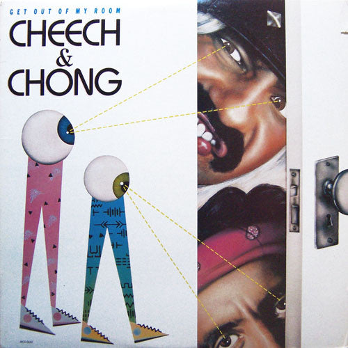 Cheech & Chong – Get Out Of My Room LP