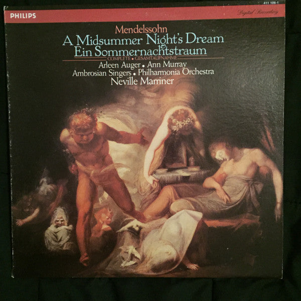 Mendelssohn, Arleen Auger, Ann Murray, The Ambrosian Singers, Philharmonia Orchestra, Neville Marriner – A Midsummer Night's Dream (Complete) LP