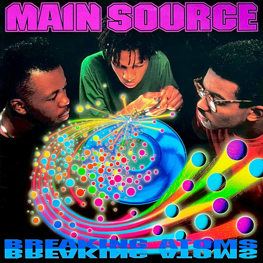Main Source - Breaking Atoms LP