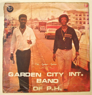 Garden City Int. Band Of P.H. – Obu Ayiwa - Ayiwa LP