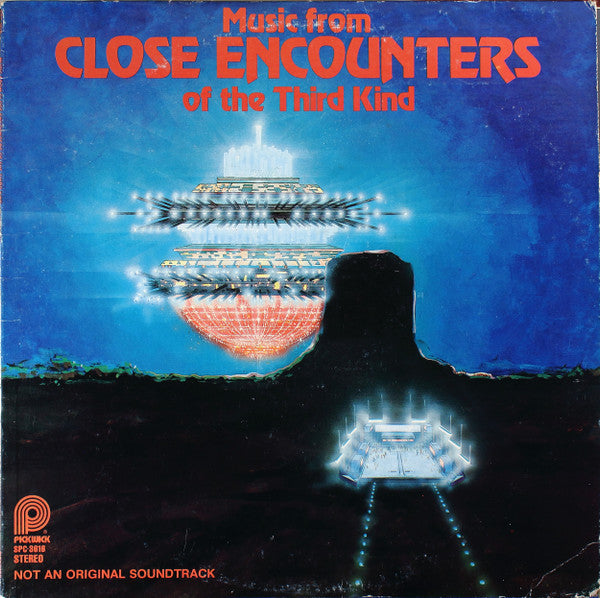 Music From Close Encounters Of The Third Kind - Pickwick - Soundtrack LP