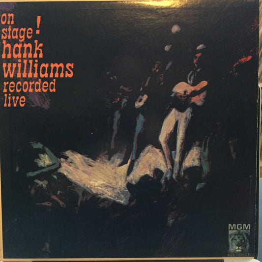 Hank Williams - On Stage! Recorded Live LP