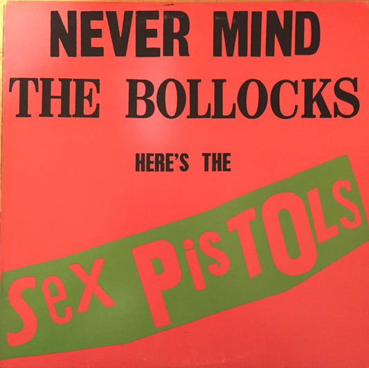 Sex Pistols - Never Mind The Bollocks (80s pressing) LP