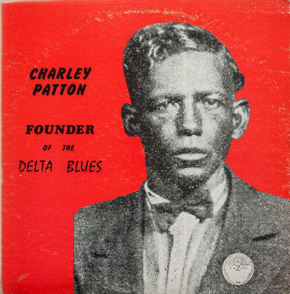 Charley Patton - Founder Of The Delta Blues (Yazoo 1971 pressing) 2LP