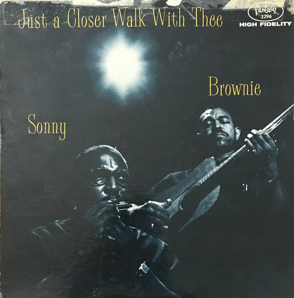 Sonny Terry & Brownie McGhee – Just A Closer Walk With Thee LP