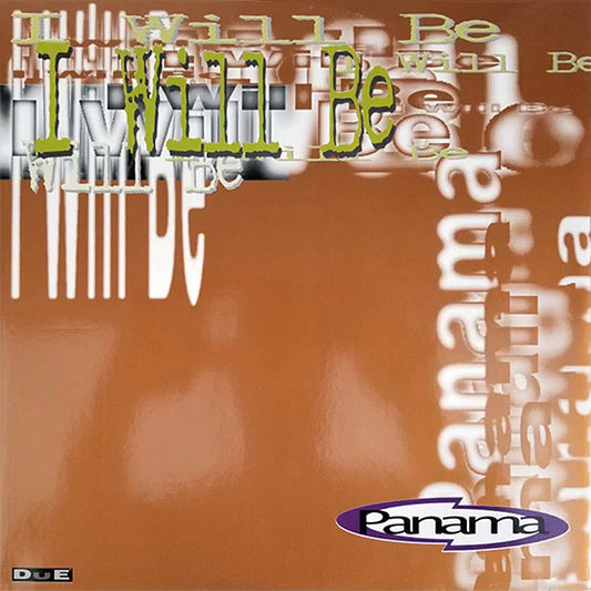 Panama - I Will Be 12"