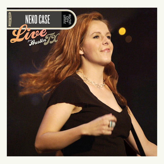 Neko Case – Live From Austin TX LP