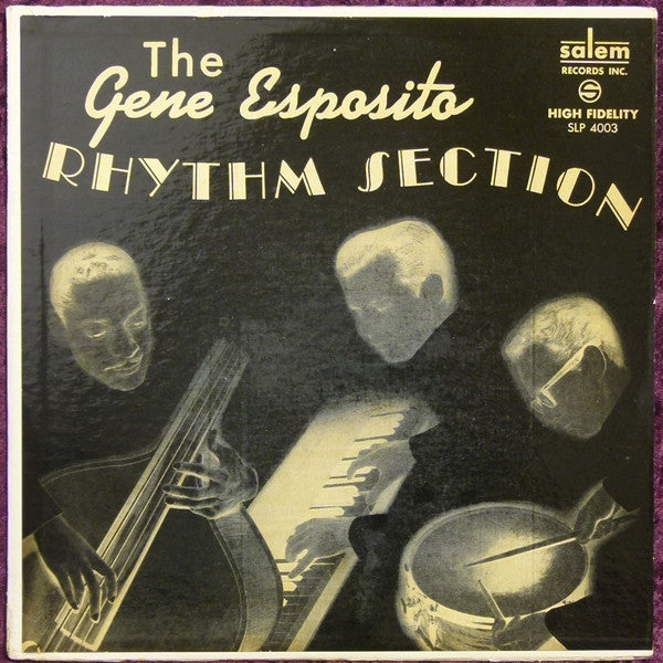 The Gene Esposito Rhythm Section – The Gene Esposito Rhythm Section LP