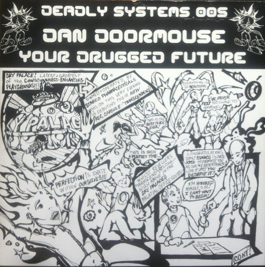 Dan Doormouse – Your Drugged Future 12"