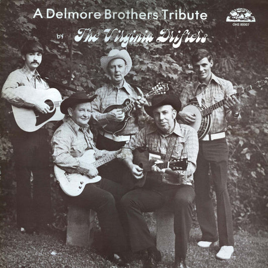 The Virginia Drifters – A Delmore Brothers Tribute LP