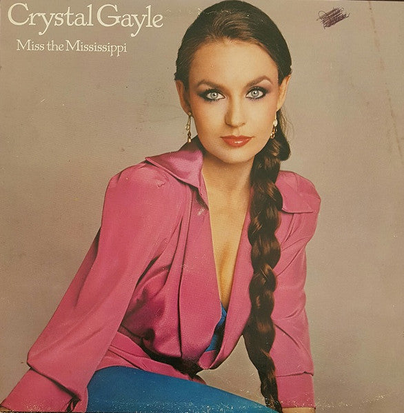 Crystal Gayle – Miss The Mississippi LP