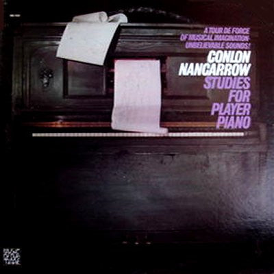 Conlon Nancarrow - Studies For Player Piano LP