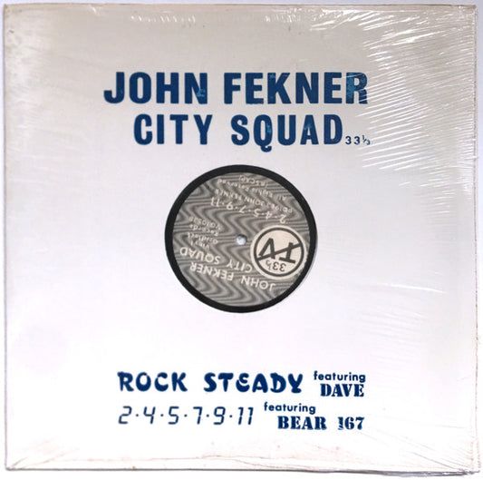 John Fekner City Squad – 2-4-5-7-9-11 / Rock Steady 12"