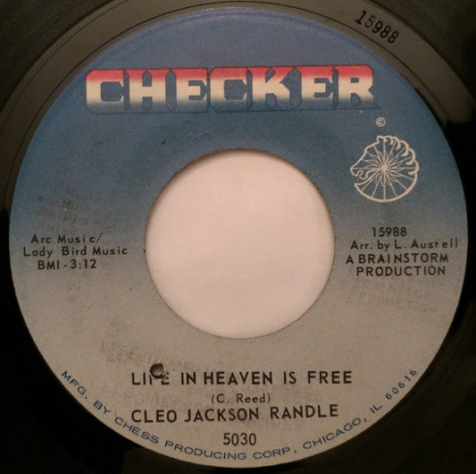 Cleo Jackson Randle – Life In Heaven Is Free / No One Cares For Me Like Jesus 7"
