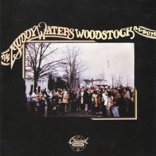 Muddy Waters – The Muddy Waters Woodstock Album CD
