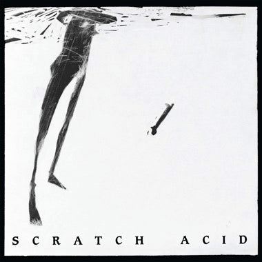 Scratch Acid - S/T EP & Berserker