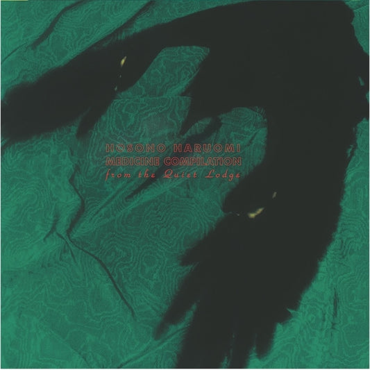 Haruomi Hosono - Medicine Compilation from the Quiet Lodge