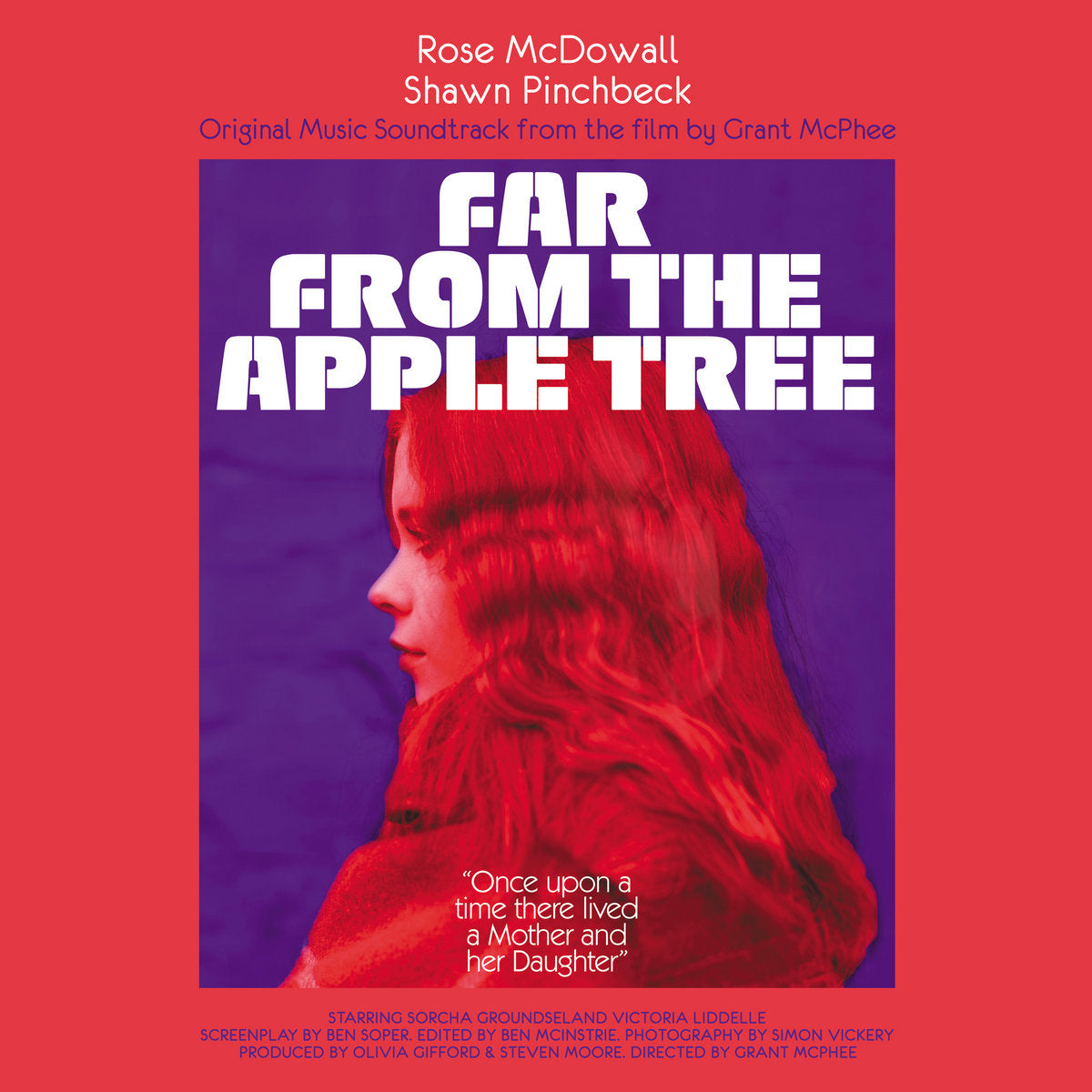 Rose Mcdowall and Shawn Pinchbeck - Far from the Apple Tree : Original Music